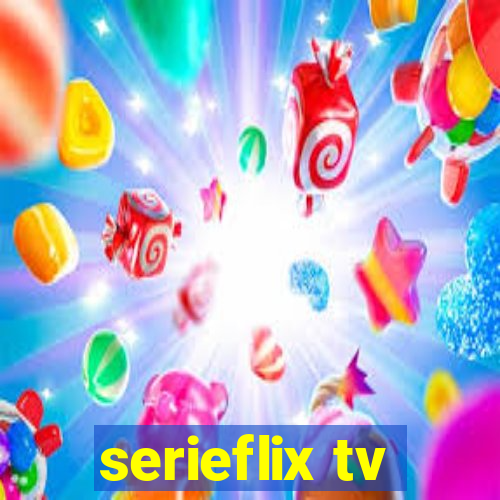 serieflix tv